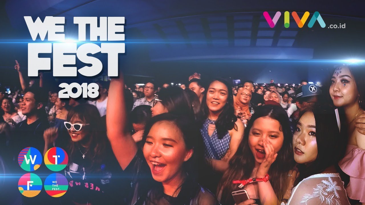 WTF! Ini Dia We The Fest 2018!