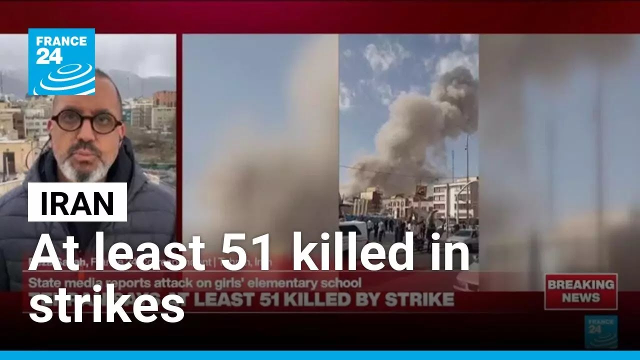 Toll from southern Iran school strike rises to 51: State TV says • FRANCE 24 English