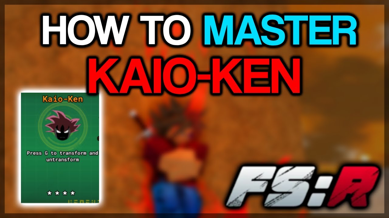 HOW TO MASTER KAIO-KEN (Final Stand: Remastered)