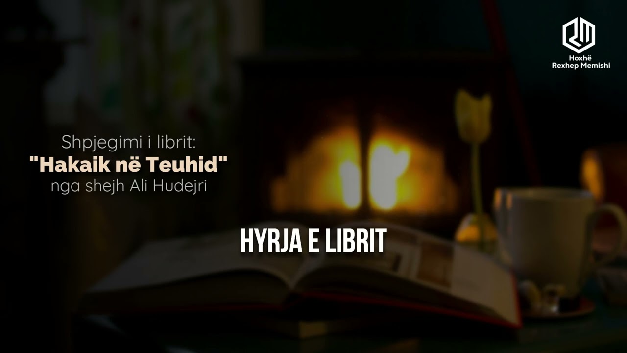 #1 Hyrja e Librit - Hoxhë Rexhep Memishi