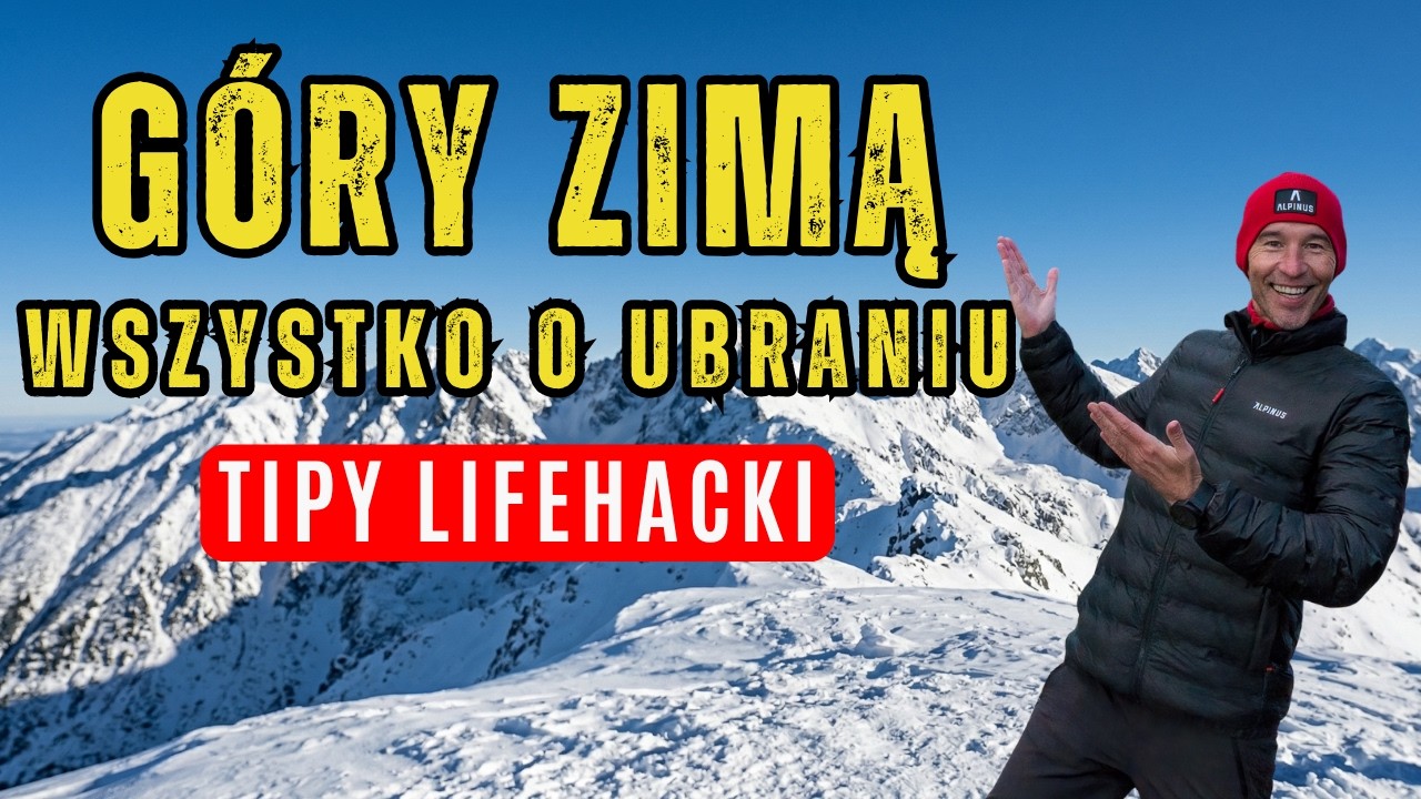 ZIMĄ W GÓRY: Nie popełniaj tych błędów! 🥶 Jak uniknąć wychłodzenia?