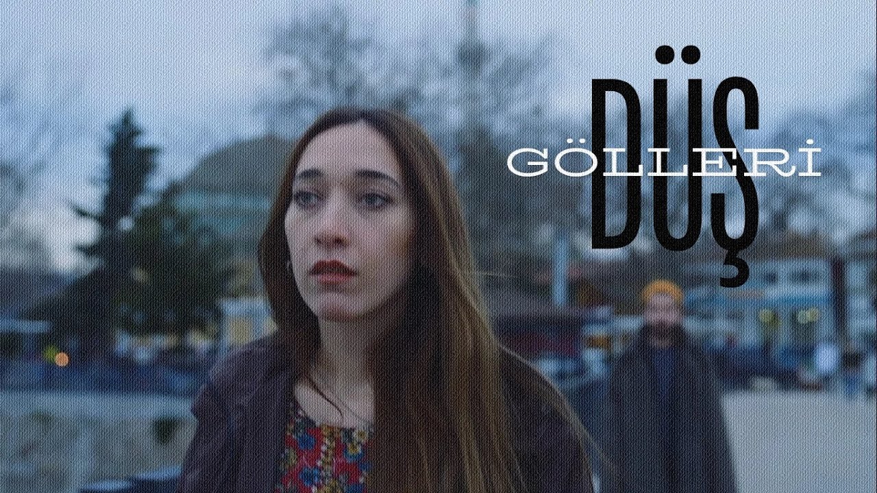 DÜŞ GÖLLERİ | DREAM LAKES - Kısa Film (4K)