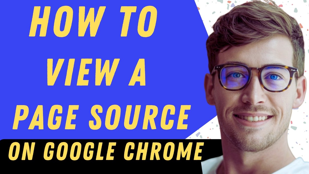 Как посмотреть исходный код страницы в Google Chrome &mdash; Полное руководство