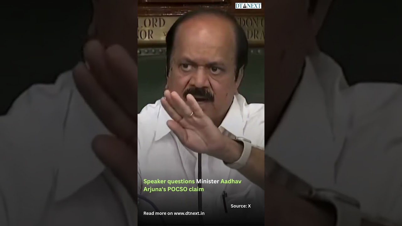 Speaker questions Minister Aadhav Arjuna's POCSO claim