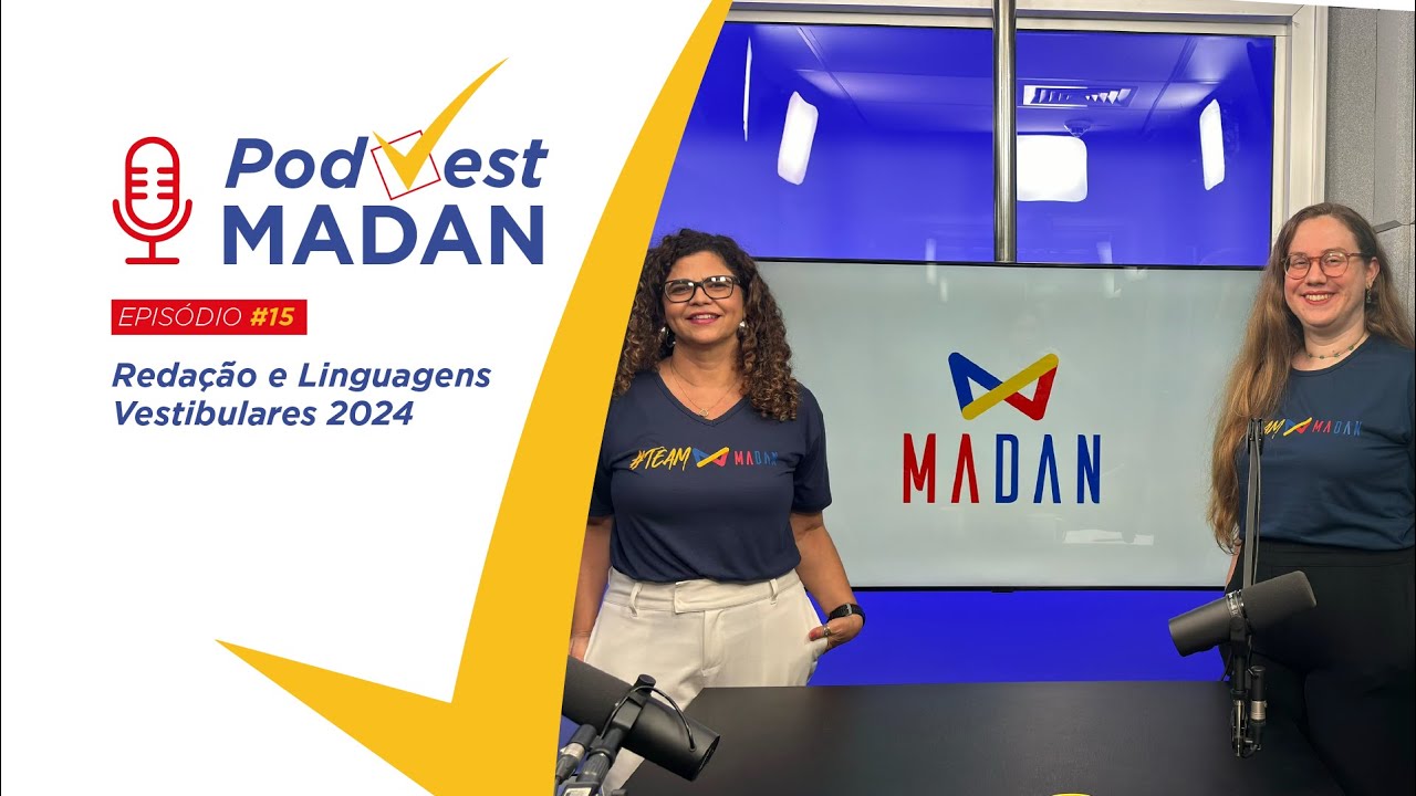 PodVest #15: Redação e Linguagens - Vestibulares 2024