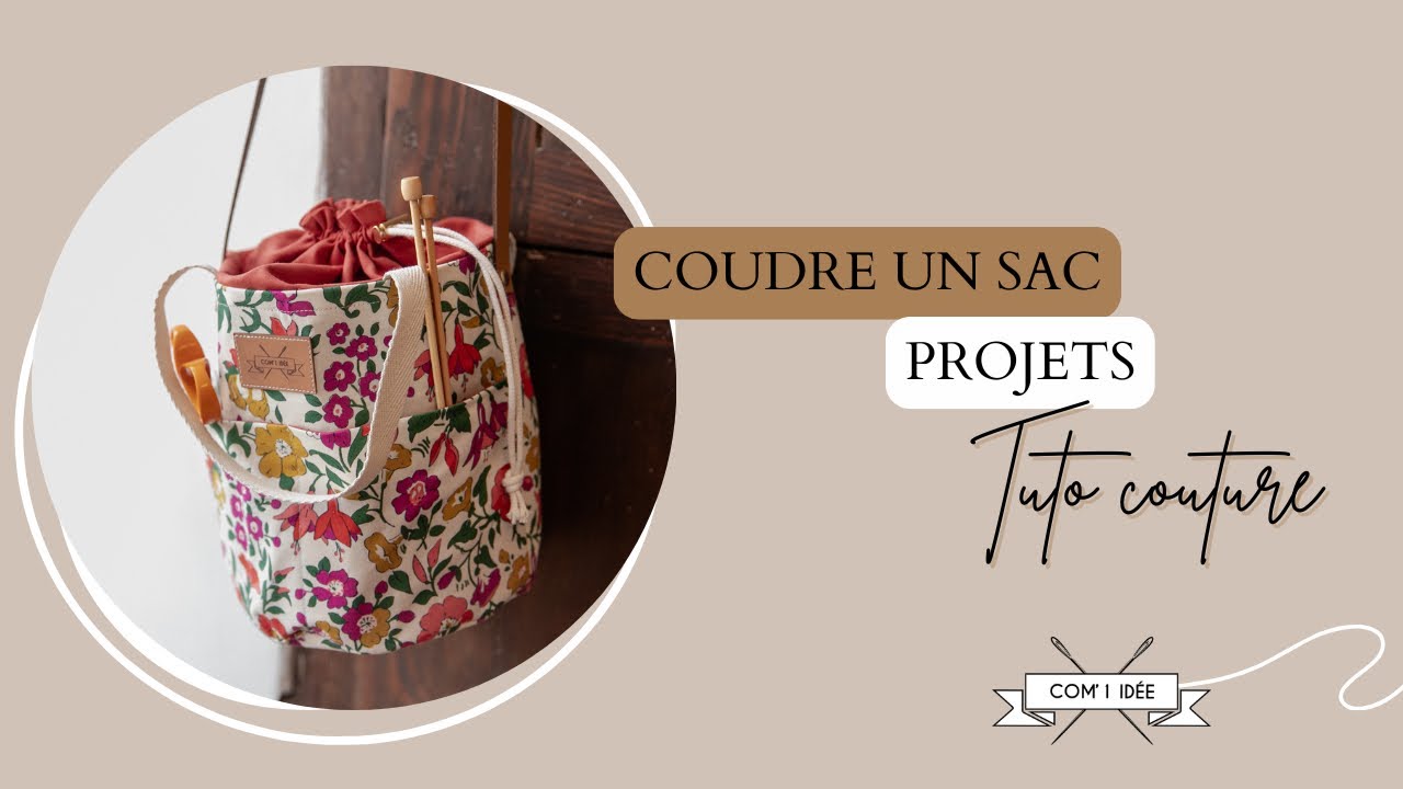 Coudre un sac projets 