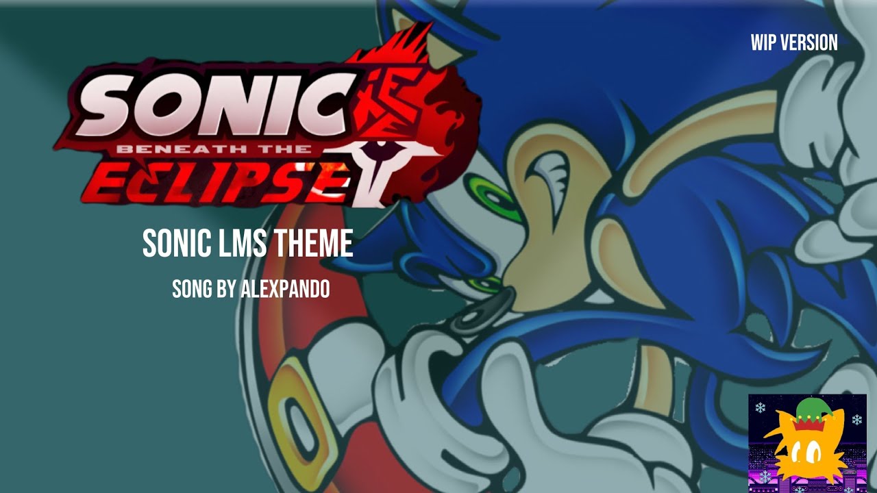 ( WIP ) Sonic beneath The eclipse OST: 