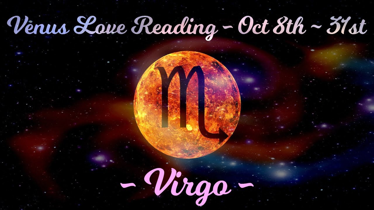 Virgo ~ Someone special! ~ Venus Love Reading Oct 2019