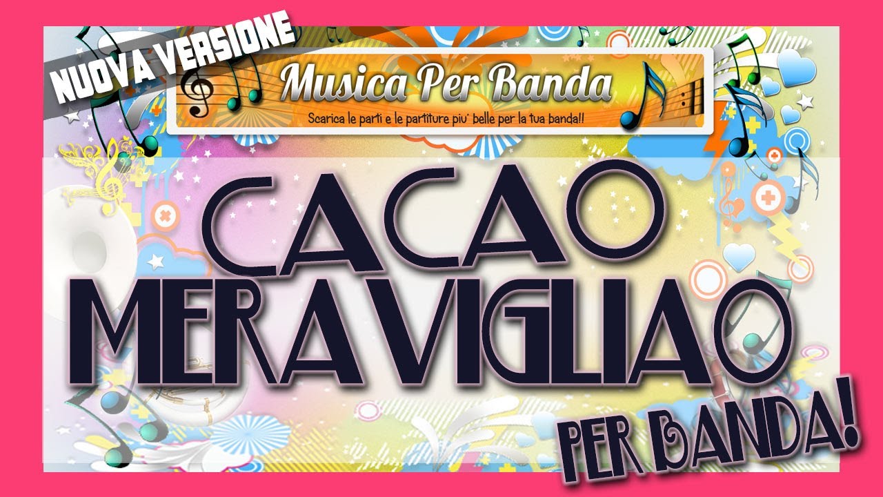 CACAO MERAVIGLIAO PER BANDA - R. Arbore