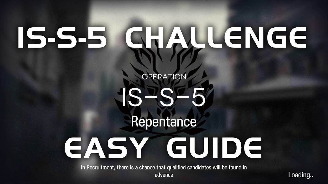 IS-S-5 CM Challenge Mode | Easy Guide | Siracusan | 【Arknights】