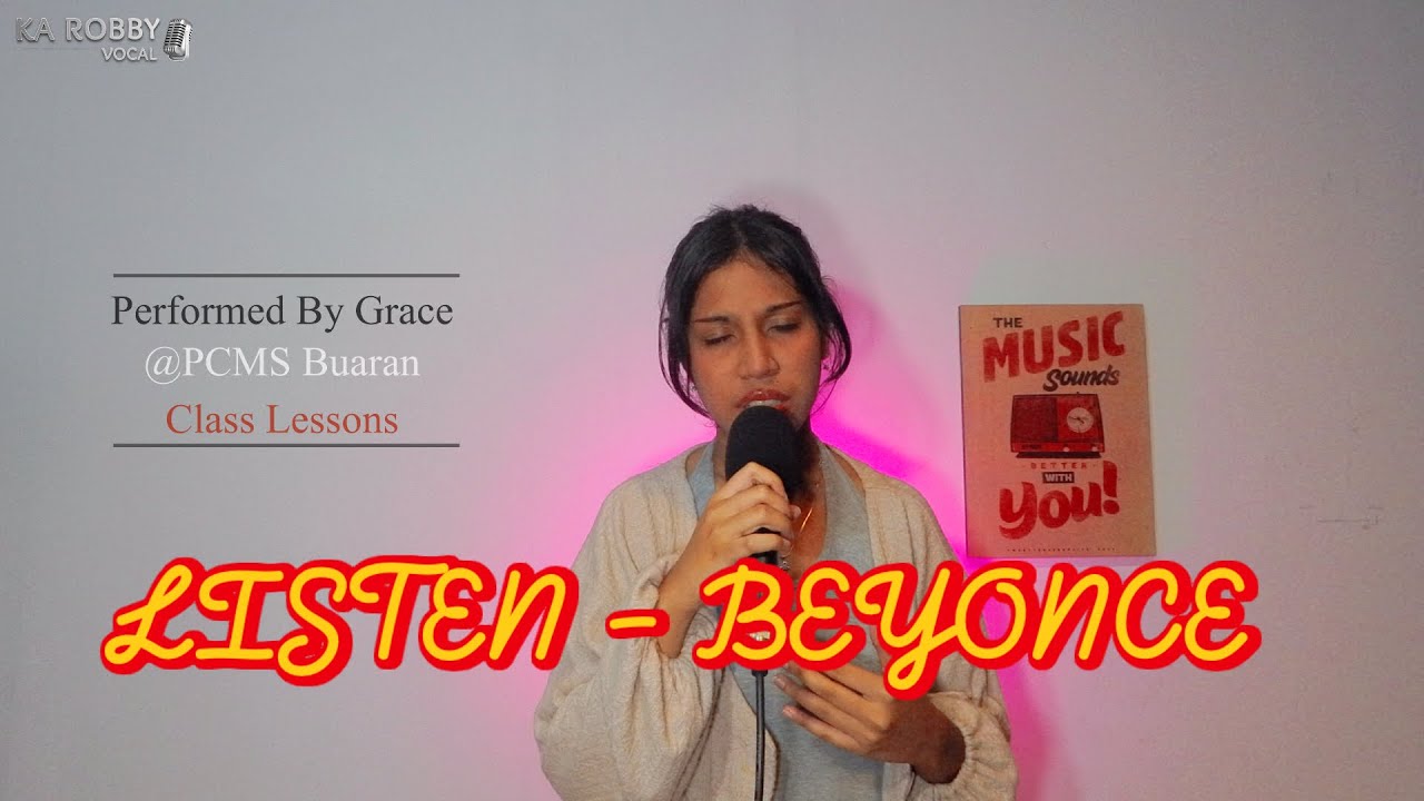 LISTEN - BEYONCE | Performed by Grace | Class Lessons - Live Session
