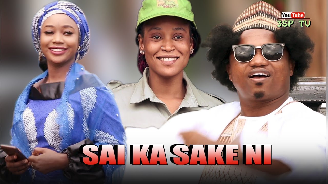 SAI KA SAKENI (Official video) ft Yamu Baba, Zainab Sambisa and Maryam.