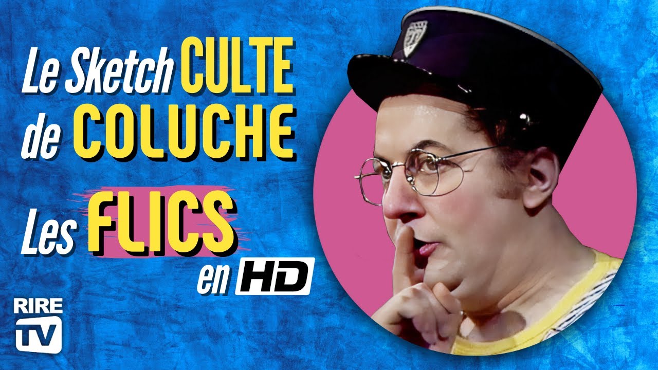 Les FLICS - Le sketch CULTE de COLUCHE - Comique Francais - RIRE TV