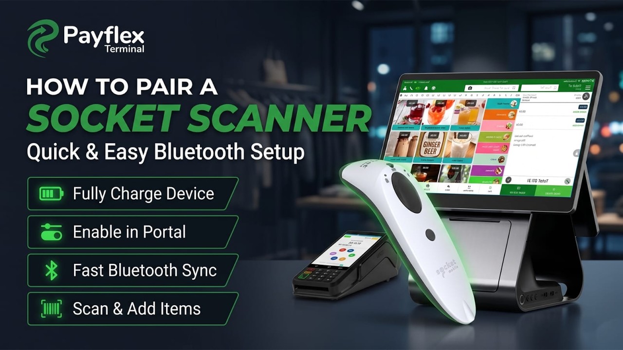 Payflex Terminal - How to pair a Socket Scanner