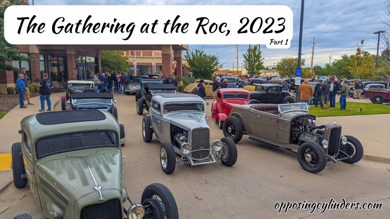 The Gathering at the Roc, 2023 - Part 1 Arrival and Hot Rods Everywhere!