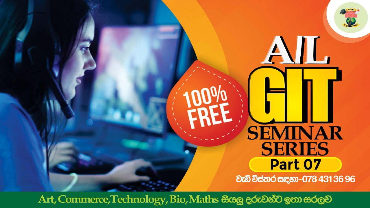 A/L GIT 100% Free Seminar Series:-Part 07(Database Management Systems)