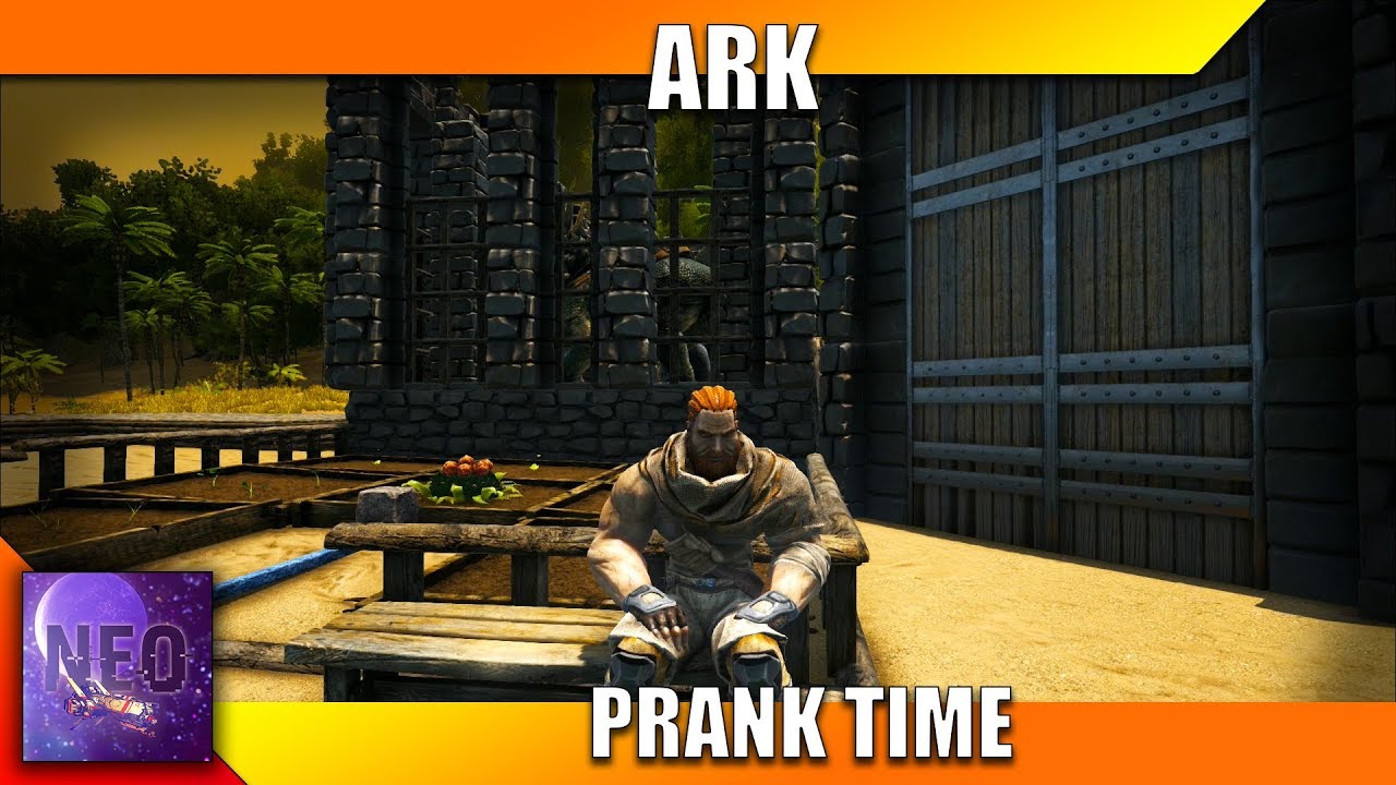 Ark - Pranking and Building - S4 E15 - [Ark Gameplay]