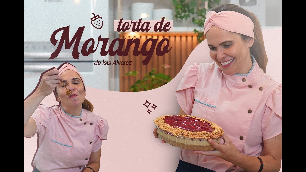 TORTA DE MORANGO 🍓 | Chef Ísis Alvarez