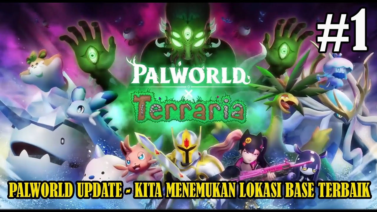 Palworld Update - Kita Menemukan Lokasi Base Terbaik - Palworld Indonesia - Part 01