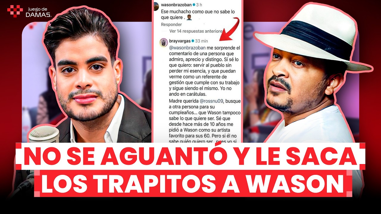 BRAY VARGAS RESPONDE A WASON BRAZOBÁN Y ADMITE QUE ES RENCOROSO