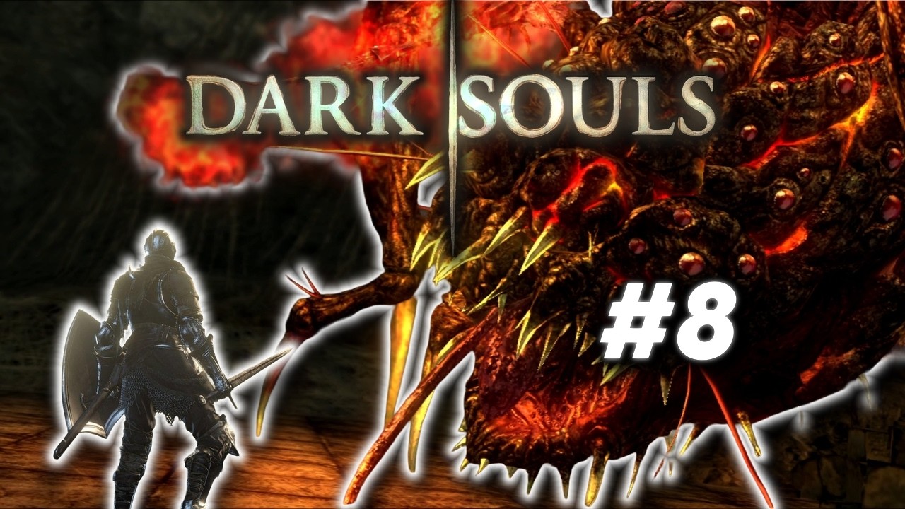Dark Souls Playthrough Part 8 Found A Giant Spider