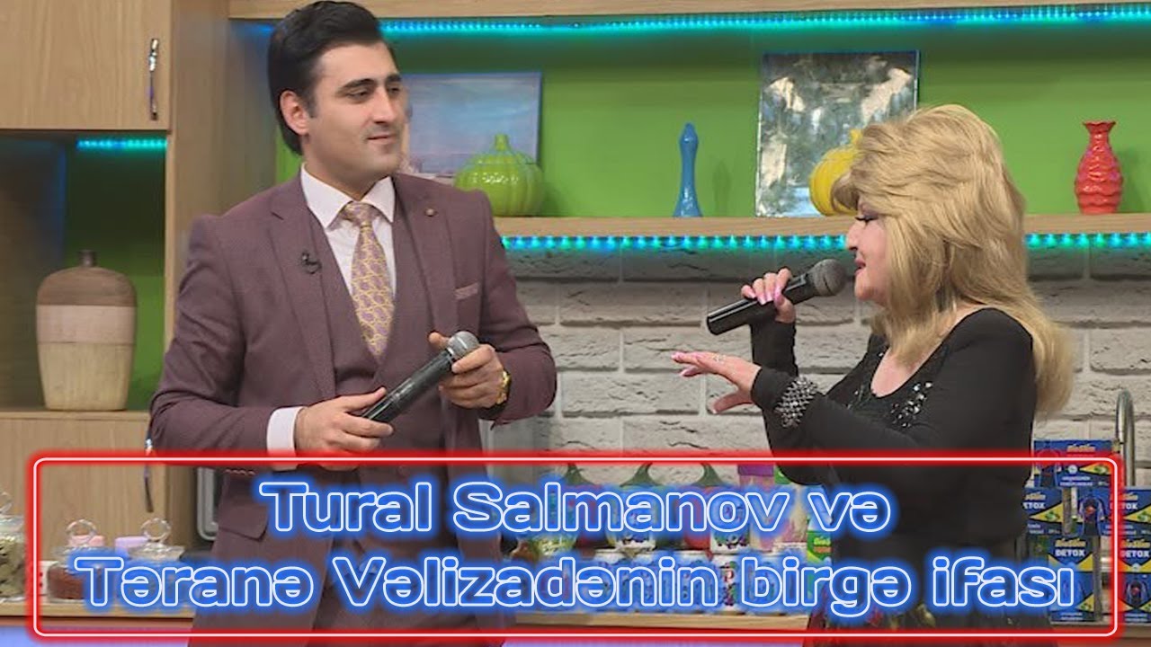 Tural Salmanov və Təranə Vəlizadənin  birgə ifası
