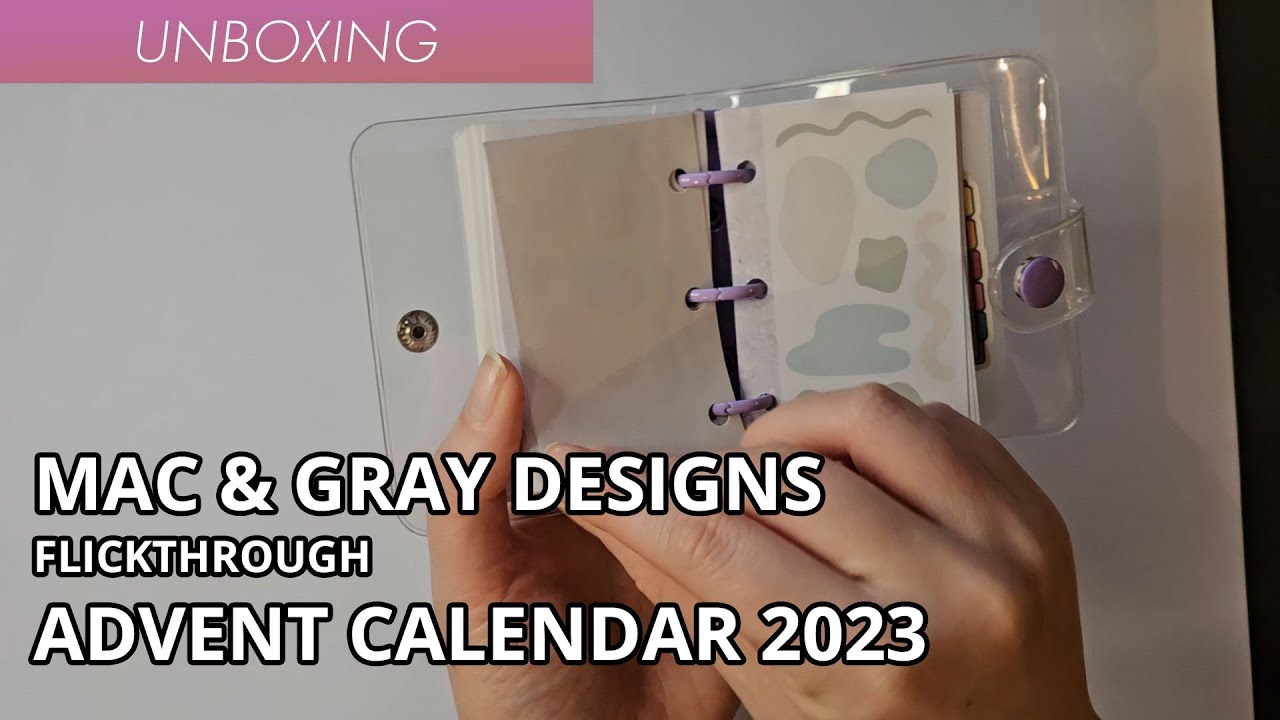 Mac & Gray Designs Advent Calendar 2023 Flip Through - Fab For Those Interested in Varied Stickers!