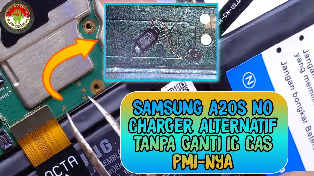 SAMSUNG A20S TIDAK BISA DICES RUSAK IC PMI-NYA SOLUSI TANPA GANTI!! ~Teknisi Nekad Jepara