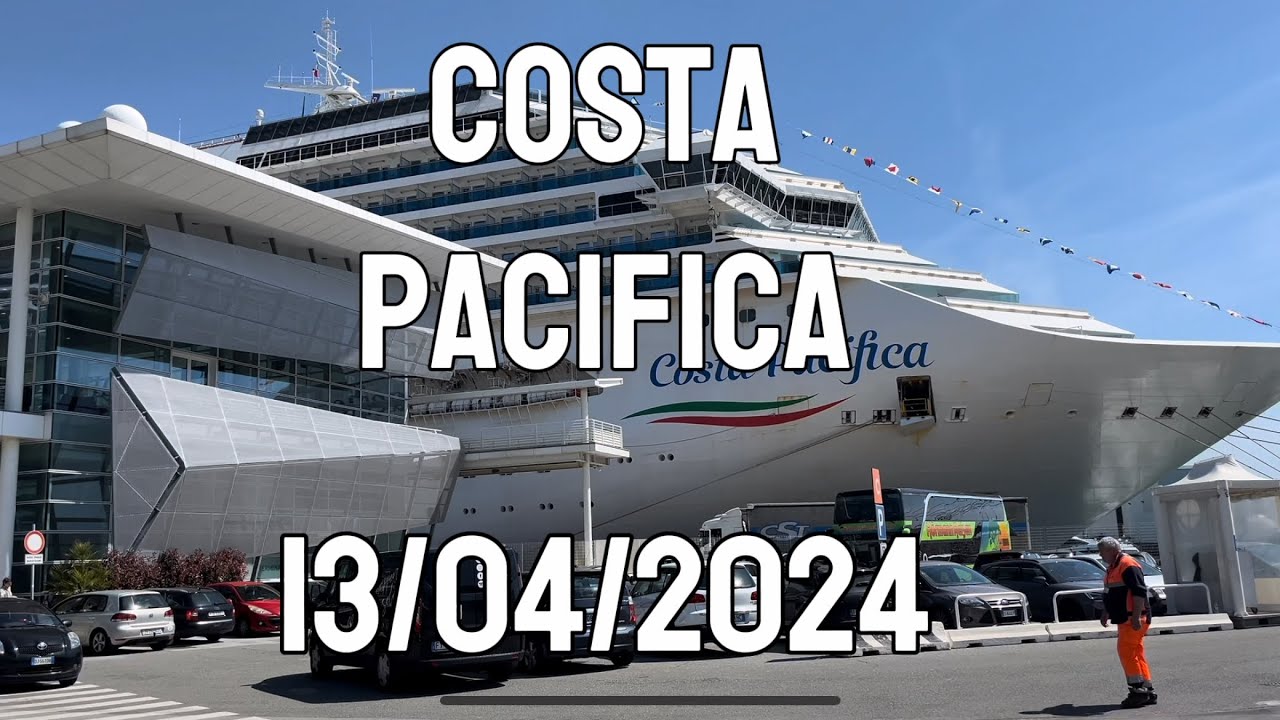 Costa Pacifica Small Tour 13/04/2024 HD