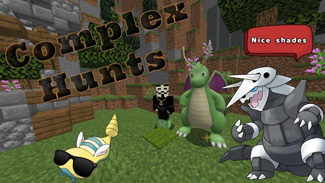 I over explain how to hunt Pokémon on Complex Pixelmon