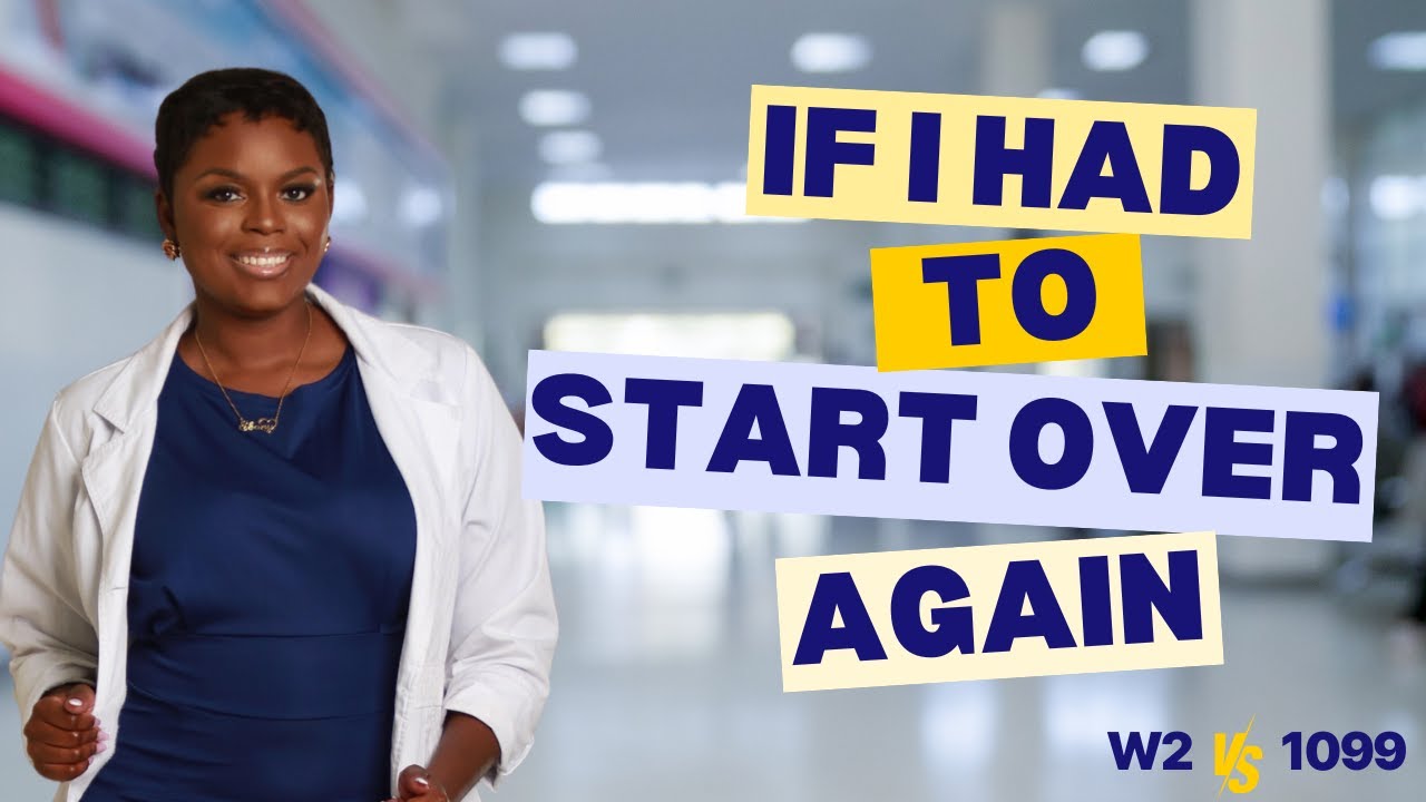W2 vs 1099 NP&mdash; THE TRUTH NO ONE TALKS ABOUT WHEN CHOOSING LOCUM TENENS