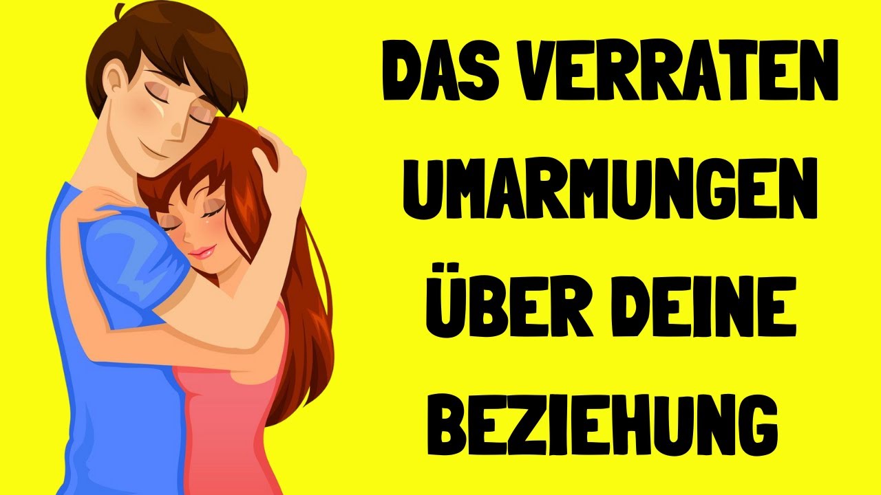 Du wirst überrascht sein, was die verschiedenen Umarmungen über deine Beziehung verraten!