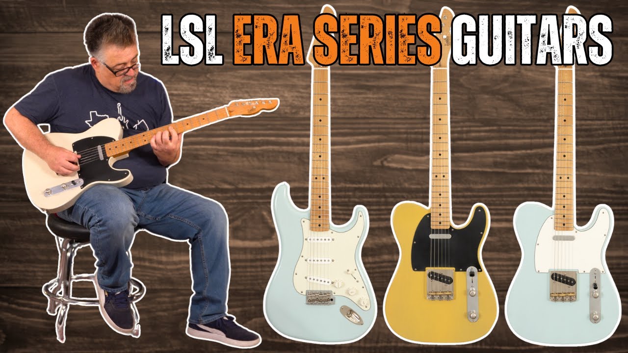 LsL Instruments ERA Series Guitars Demo