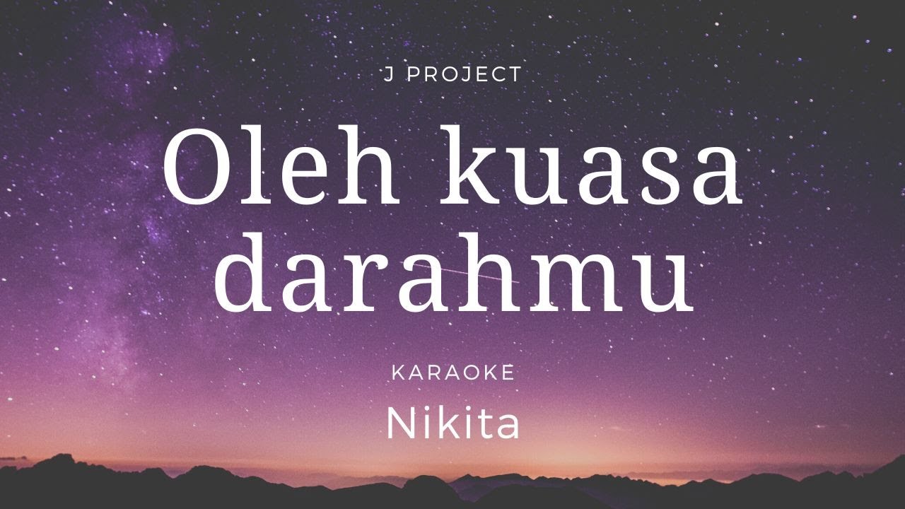 Oleh Kuasa DarahMu | Karaoke | Minus one | Chords | Lyrics | HQ Audio