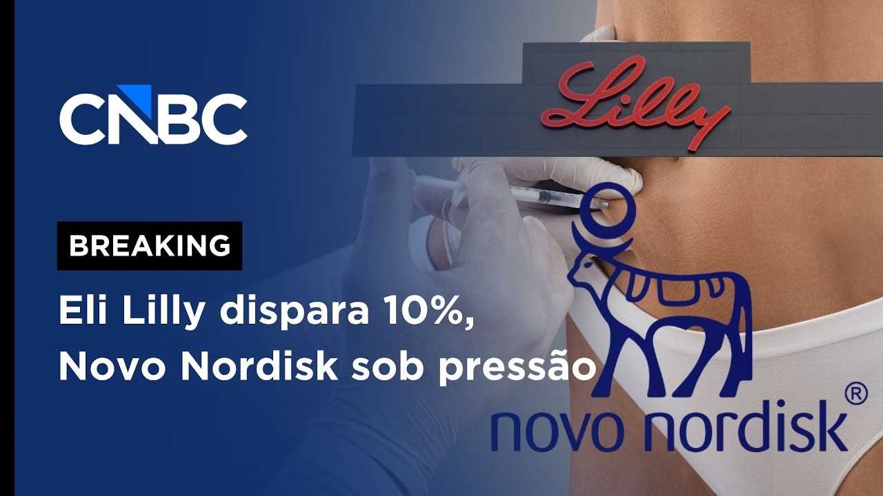 Eli Lilly x Novo Nordisk: quem lidera a corrida dos medicamentos para emagrecer? | CNBC BREAKING