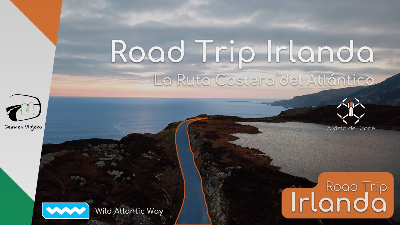 Road Trip #Irlanda 🇮🇪 - Wild Atlantic Way - La Ruta Costera del Atlántico - 🚗