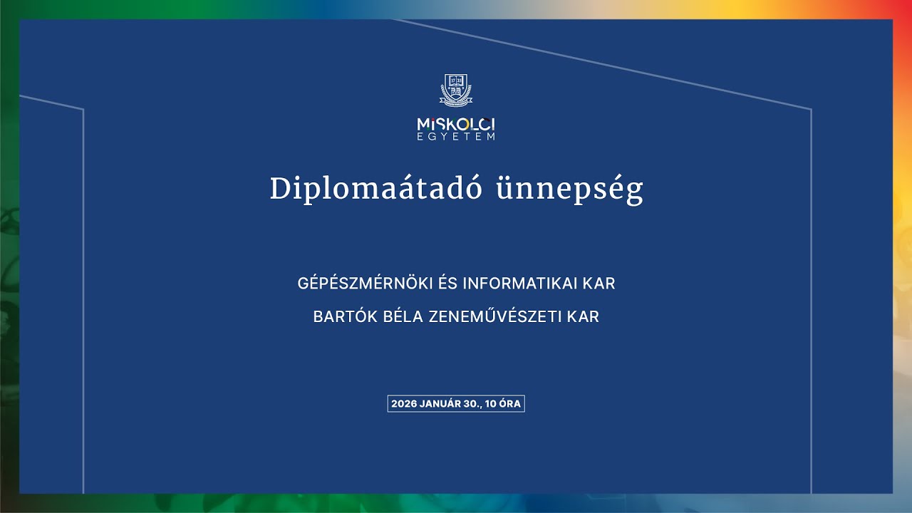 Diplomaátadó ünnepség: GÉIK, BBZK