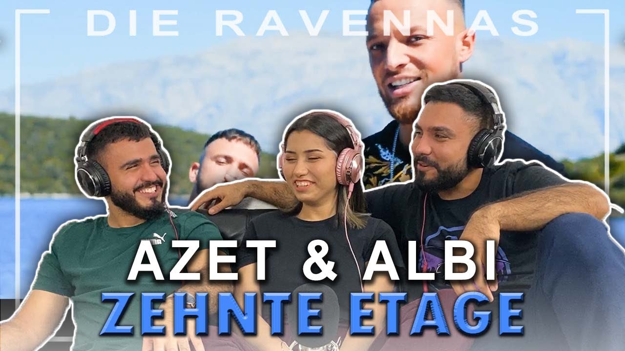 Reaktion auf AZET & ALBI - ZEHNTE ETAGE | Die Ravennas