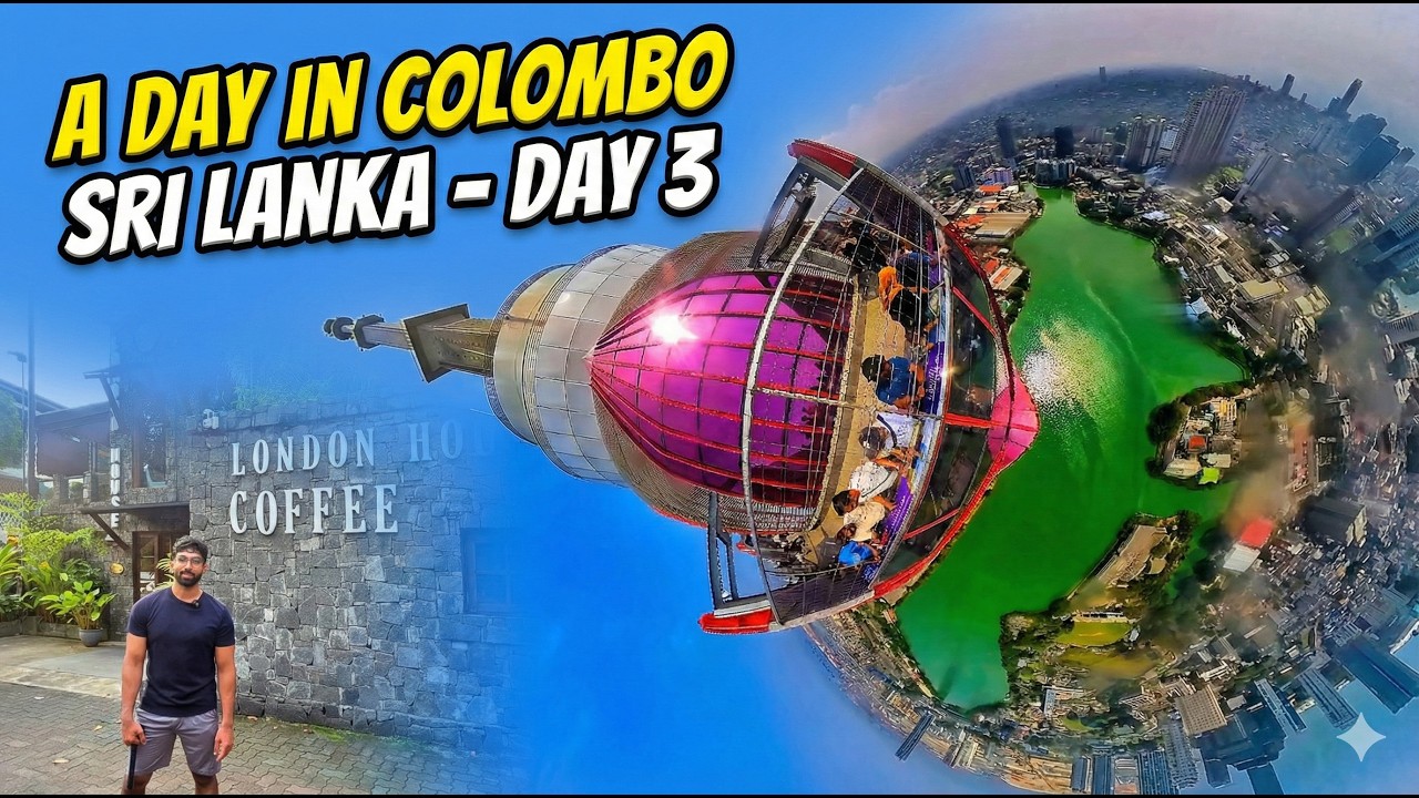Colombo , Sri Lanka 🇱🇰 Day - 3 