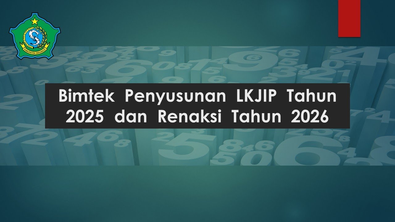 🔴 Live - Bimtek  Penyusunan  LKJIP  Tahun  2025  dan  Renaksi  Tahun  2026
