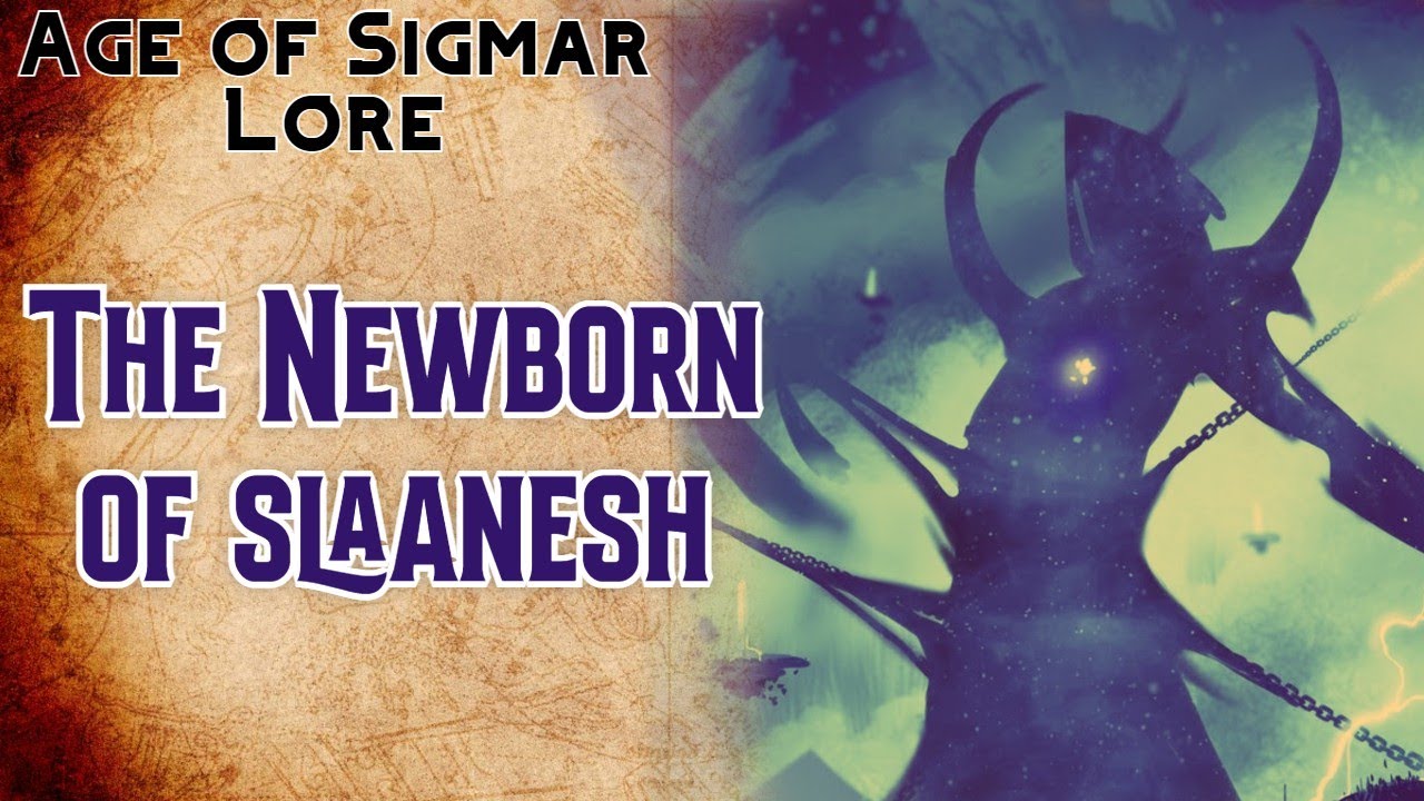 Age of Sigmar Lore: The Newborn Slaanesh