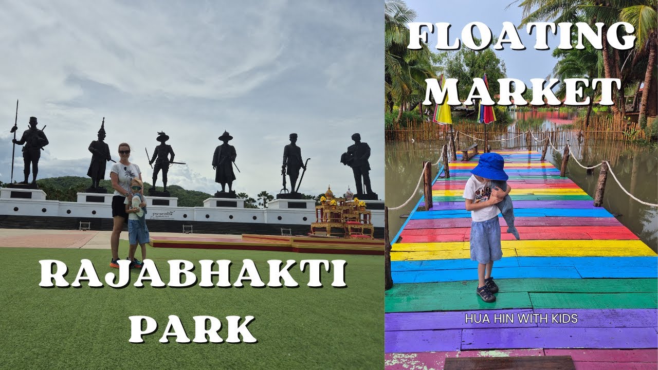 Traveling Hua Hin with Kids 🇹🇭 | Rajabhakti Park, Floating Market & Real Thailand Moments
