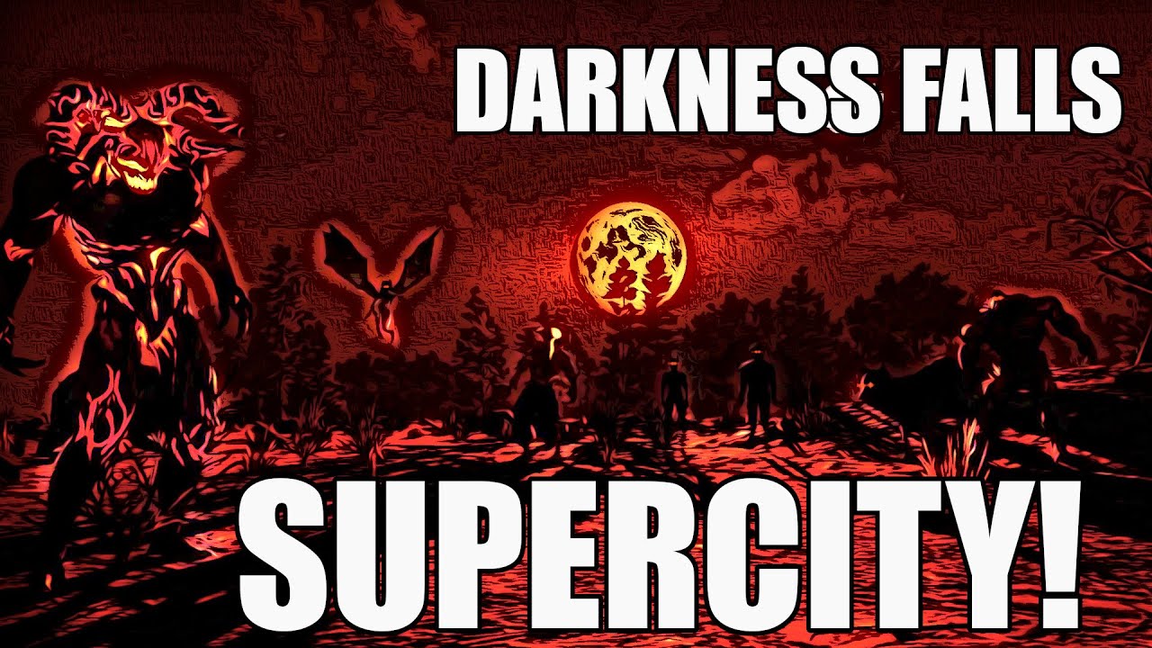 Darkness Falls Is out! v6.0 Supercity PEP expansion map Ep1