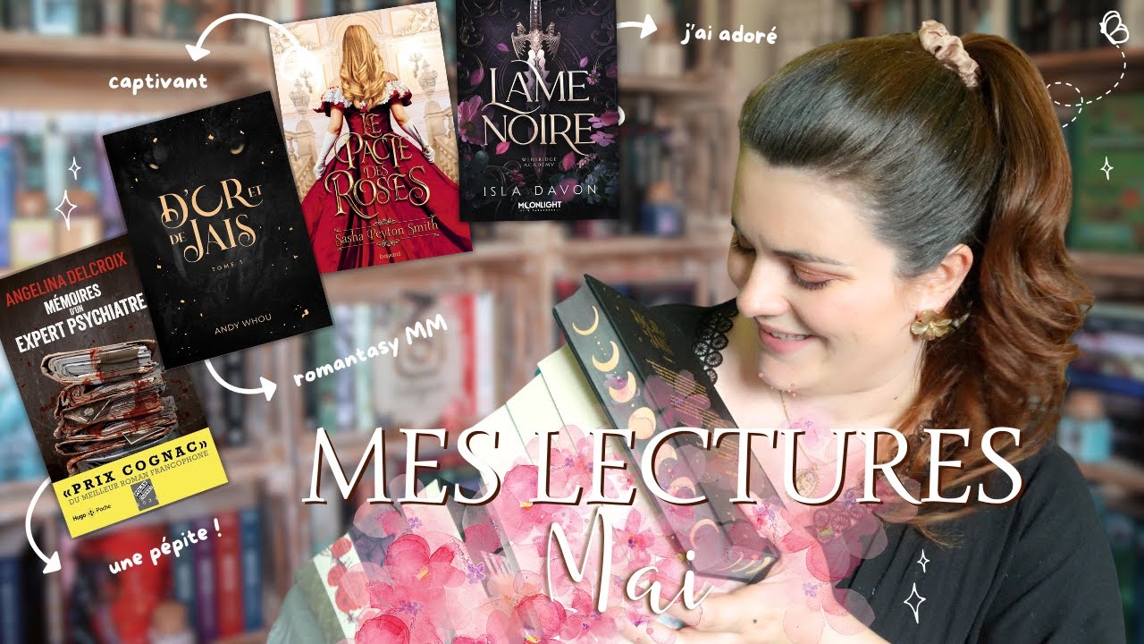 ♡ MES LECTURES MAI 2025 - Thriller Incroyable, Urban Fantasy Original, Saga Historique Familiale...♡