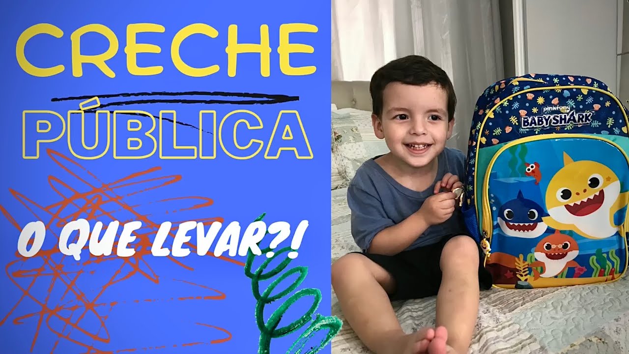CRECHE PÚBLICA! - O que levar?!