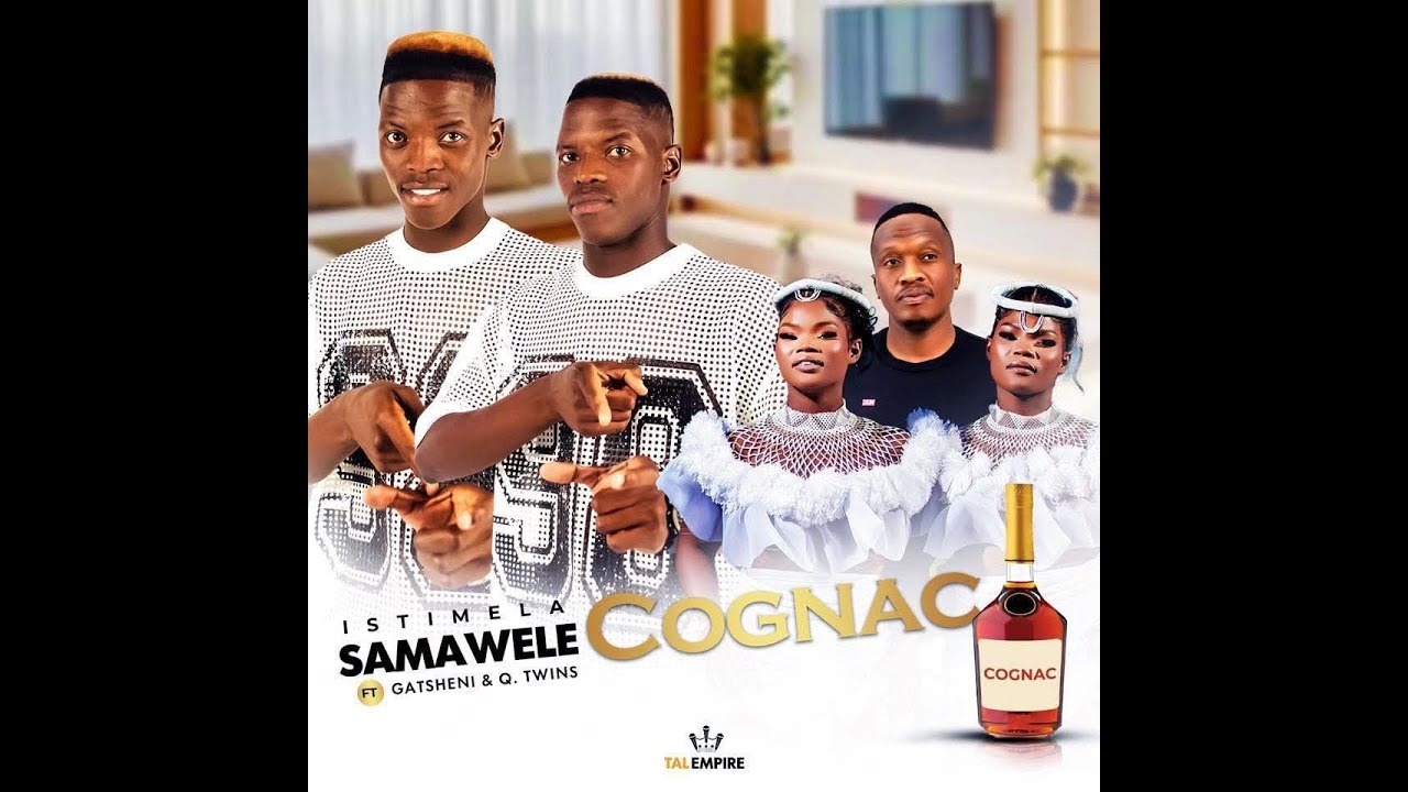 Cognac (feat. Gatsheni & Q twins)