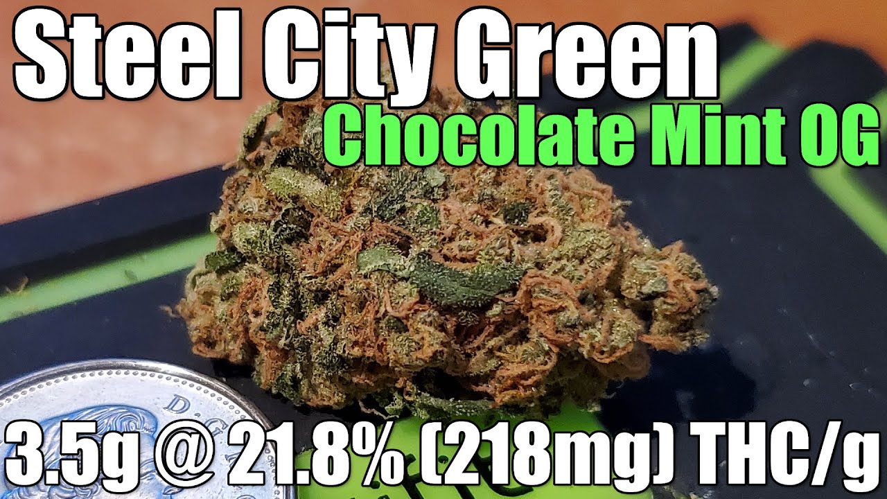 Steel City Green - Chocolate Mint OG - Unboxing Review - 3.5g @ 21.8% THC/g (+Extreme Closeups)