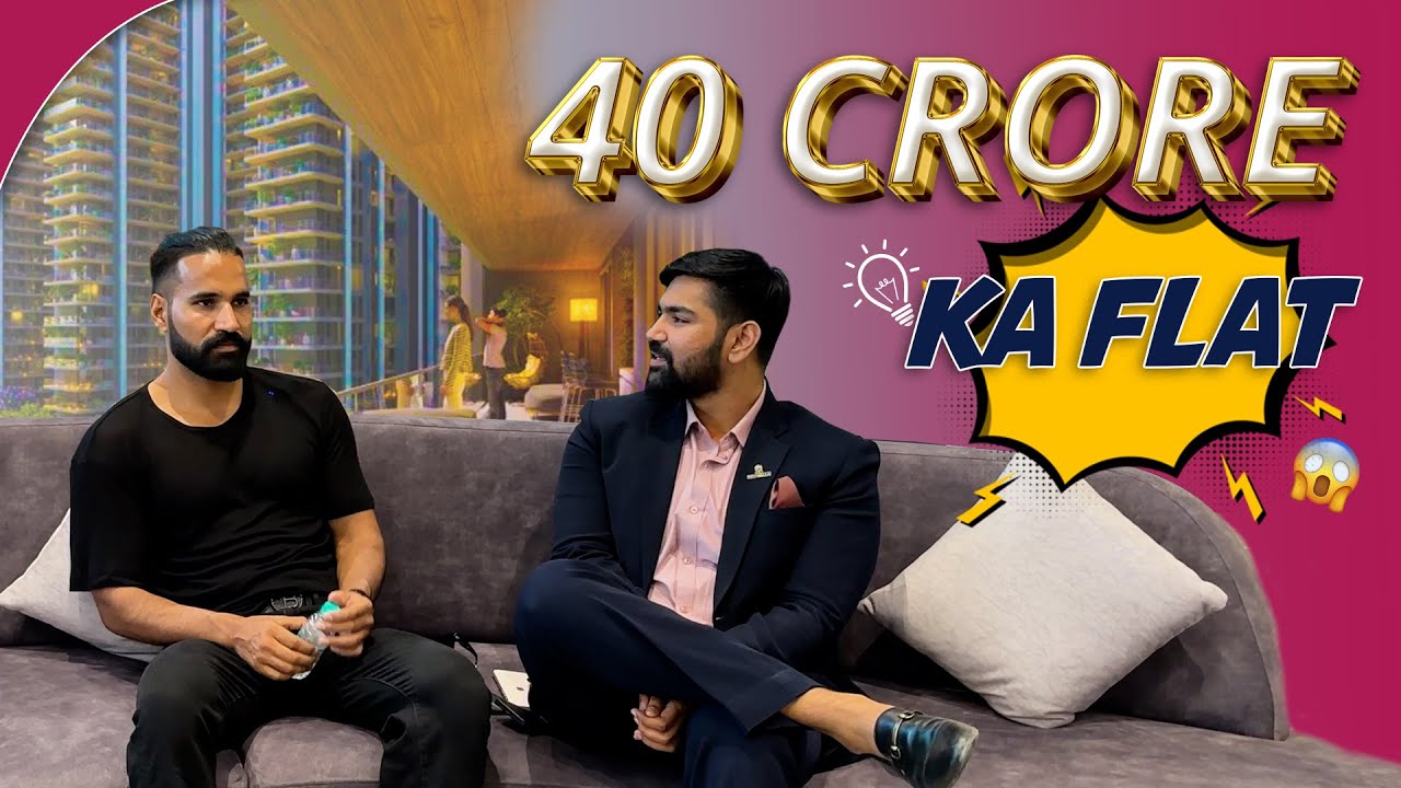 40 Crore ka flat | Sanju Sehrawat Vlog