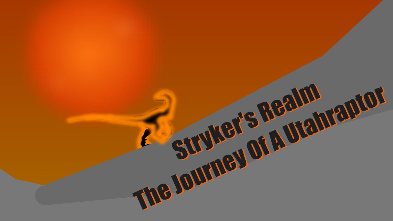 Stryker’s Realm: The Journey Of A Utahraptor | EP 1 ￼PILOT