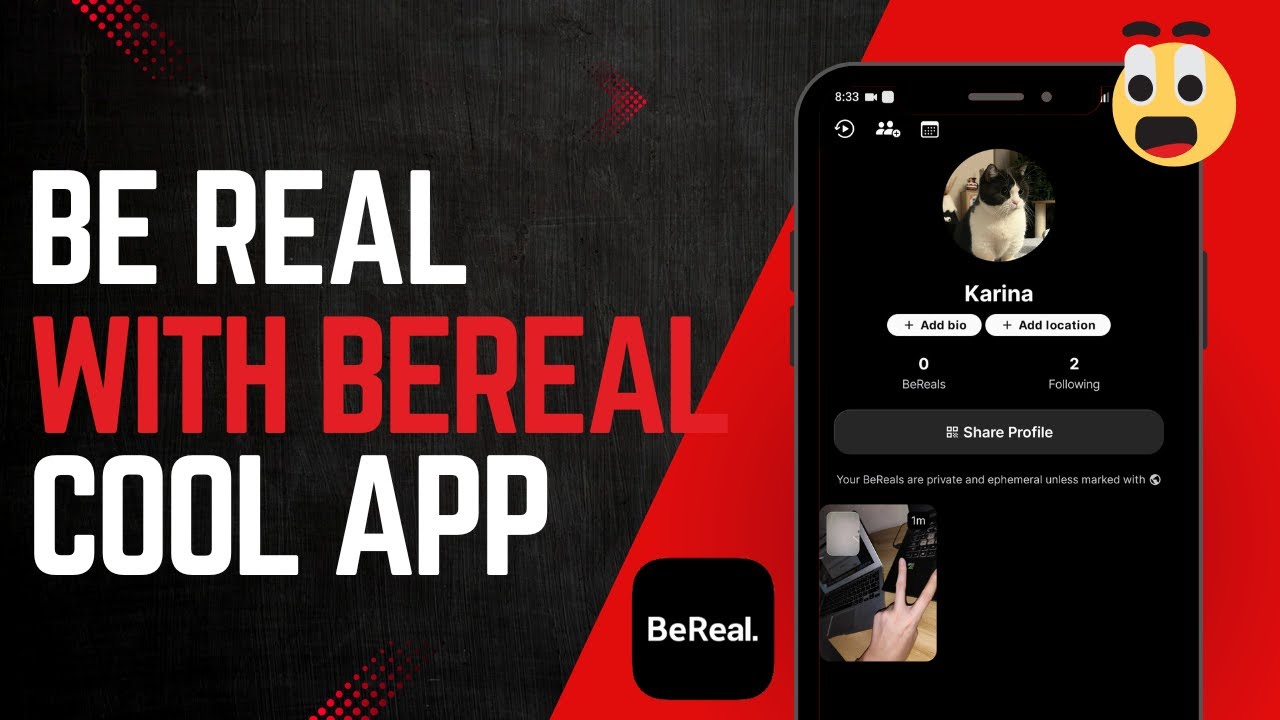 How to Use BeReal App